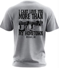 I can’t love you more than my hometown Milford, Delaware Gray T-Shirt